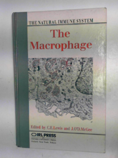 LEWIS, C.E. & McGEE, J O'D (eds) - The macrophage: the natural immune system