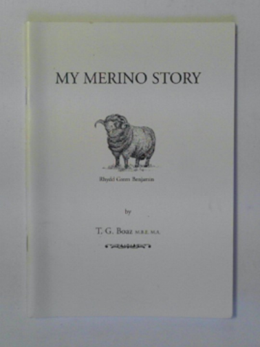 BOAZ, T.G. - My Merino story