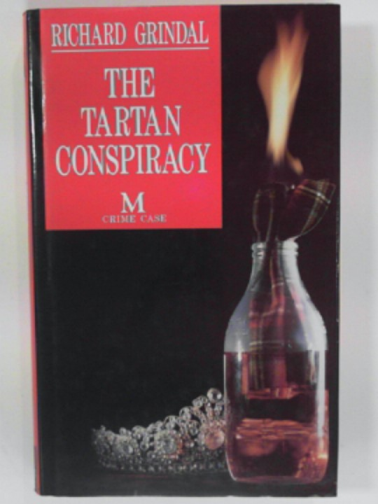 GRINDAL, Richard  (Grayson) - The tartan conspiracy