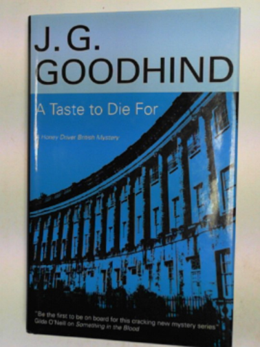 GOODHIND, J.G. - A taste to die for