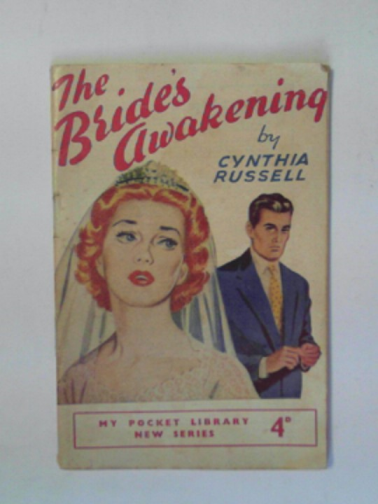 RUSSELL, Cynthia - The bride's awakening