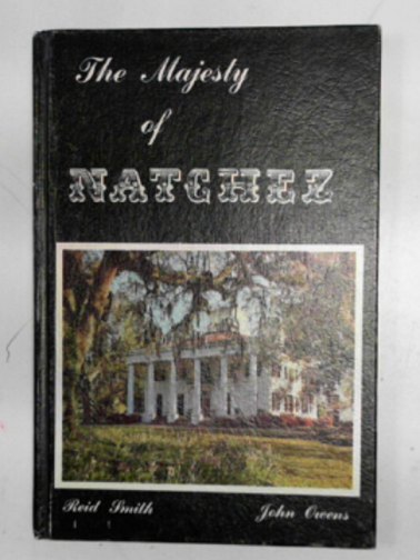 SMITH, Reid & OWENS, John - The majesty of Natchez