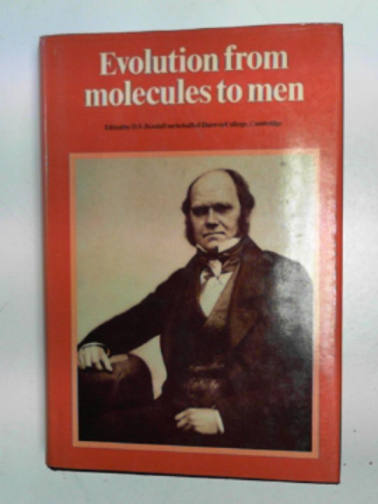 BENDALL, D.S. (ed) - Evolution from molecules to men