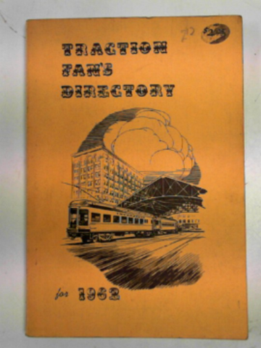  - Traction fan's directory for 1962