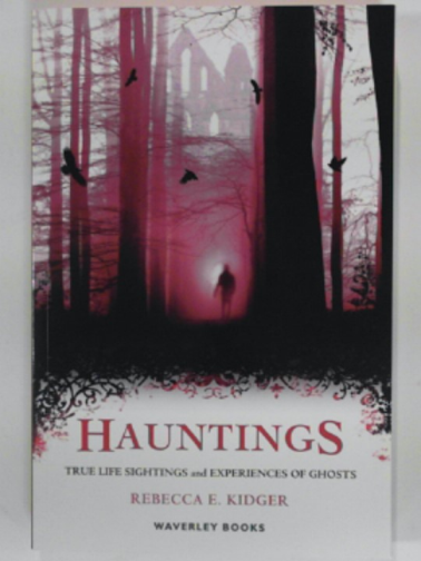 KIDGER, Rebecca E. - Hauntings
