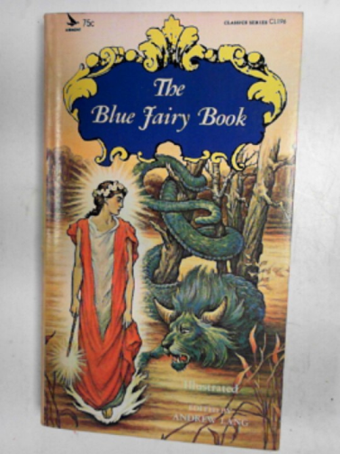 LANG. Andrew (ed) - The blue fairy book