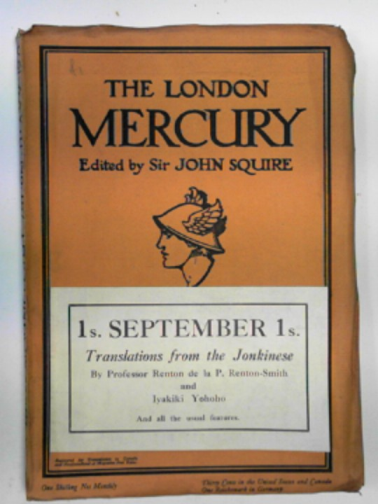 SQUIRE, John (ed) / BATES, H.E - The London Mercury, volume XXVIII (28), no.167, September 1933