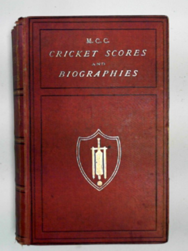 MARYLEBONE CLUB - Cricket scores and biographies from 1855 to 1875, vol.X (10) [1867-1868]