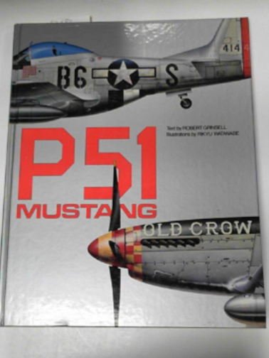 GRINSELL, Robert - North American P-51 Mustang