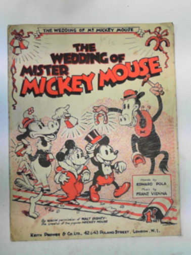 POLA, Edward - The wedding of Mister Mickey Mouse