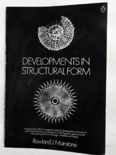 MAINSTONE, Rowland J. - Developments in structural form