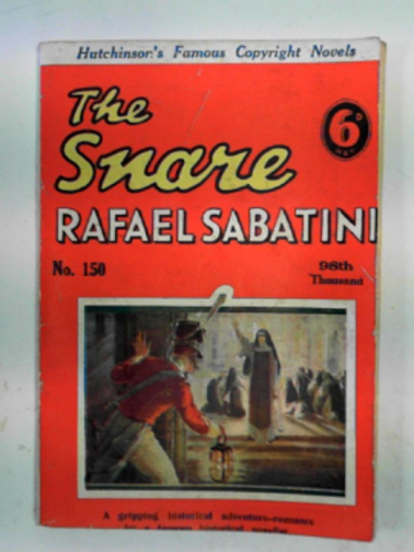 SABATINI, Rafael - The snare