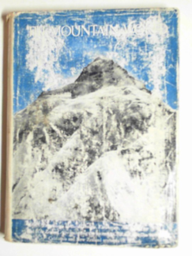 BARNES, Malcolm (editor) - The mountain world 1955