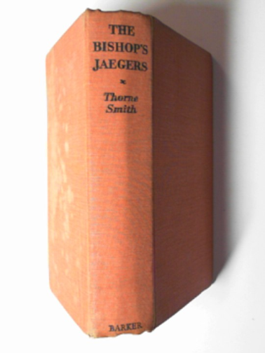 SMITH, Thorne - The Bishop's Jaegers