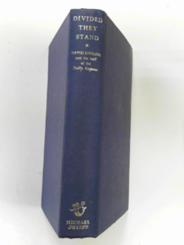 ENGLISH, David - Divided they stand