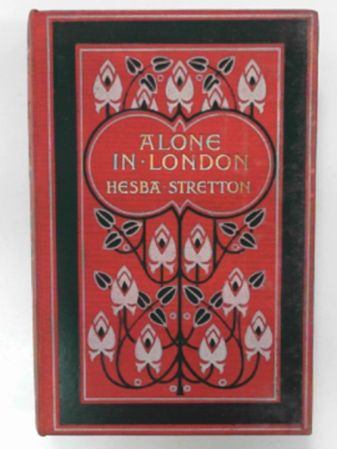 STRETTON, Hesba - Alone in London