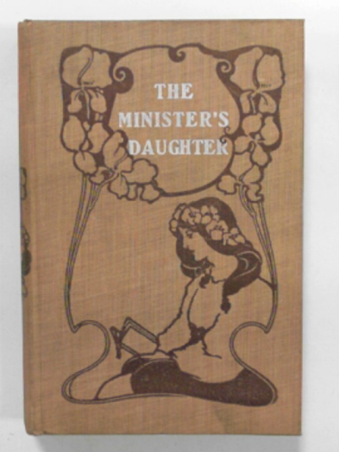 GORDON, Geo.M - The Minister's daughter