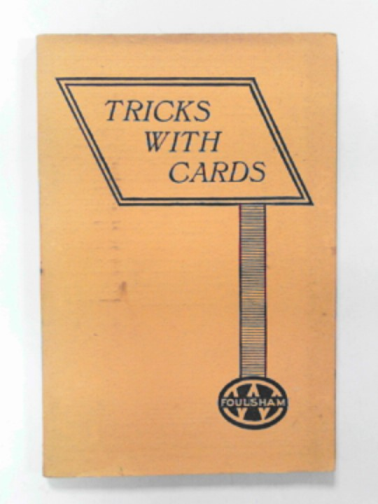 ROBERTS, Charles - Tricks with cards