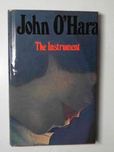O'HARA, John - The instrument