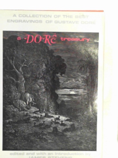 STEVENS, James (Ed.) - A Dore treasury: a collection of the best engravings of Gustave Dore,