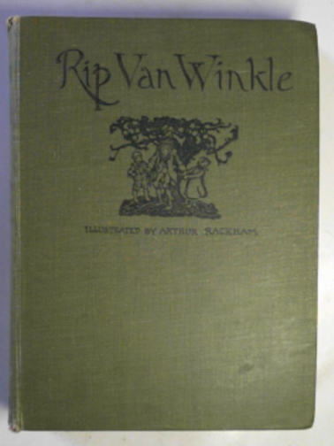 IRVING, Washington / RACKHAM, Arthur - Rip van Winkle