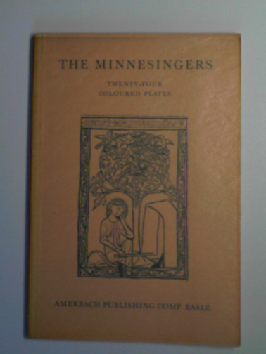 JAGGI, Willy - The Minnesingers: twenty-four coloured plates