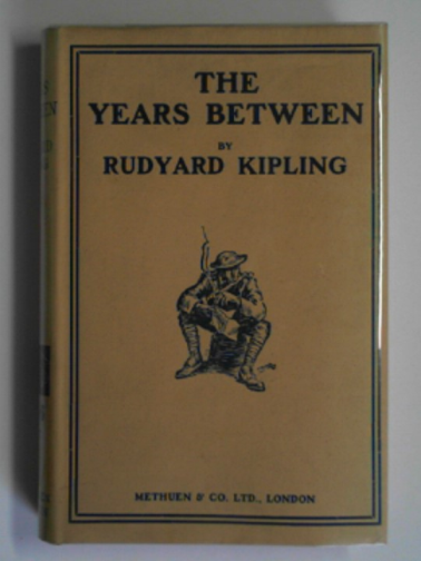 KIPLING, Rudyard - The years between