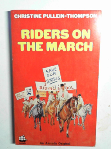 PULLEIN-THOMPSON, Christine - Riders on the march