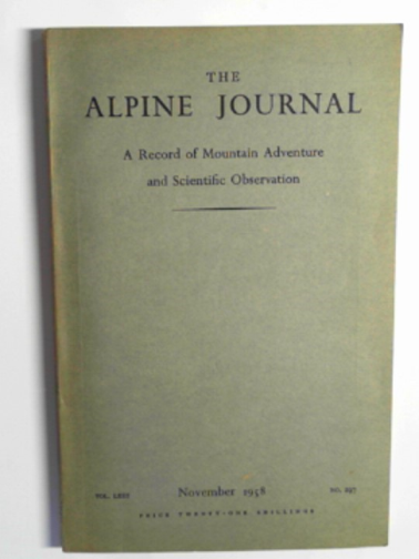 KEENLYSIDE, F.H. (ed) - The Alpine Journal, vol.LXIII, no.297, November 1958