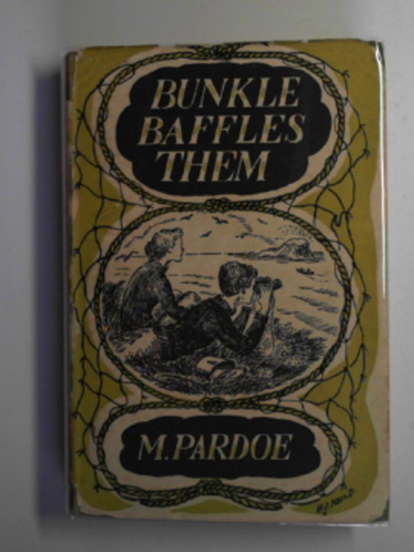 PARDOE, M - Bunkle baffles them