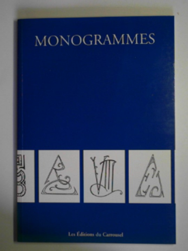  - Monogrammes