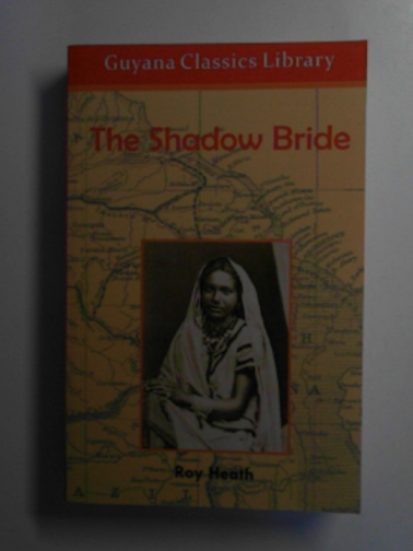 HEATH, Roy - The shadow bride
