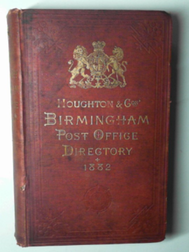 HOUGHTON & CO. - The Birmingham Post Office directory for 1882