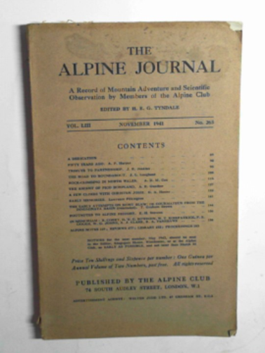 TYNDALE, H.E.G. (ed) - The Alpine Journal, vol. LIII (53), no.263, November 1941