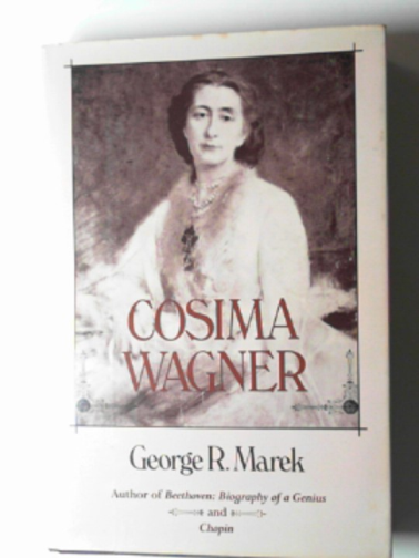MAREK, George Richard - Cosima Wagner