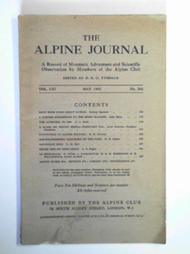 TYNDALE, H.E.G. (ed) - The Alpine Journal, vol.LIII (53), no.264, May 1942