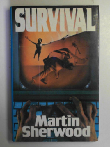 SHERWOOD, Martin - Survival