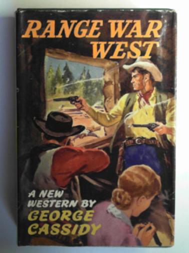 CASSIDY, George - Range war west