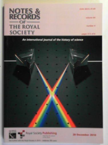 FOX, Robert (ed) - Notes and Record of the Royal Society, volume 64, number 4 (pages 315-476) [2010]