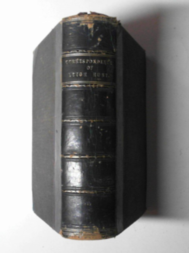 HUNT, Leigh - The correspondence of Leigh Hunt (volume 1)