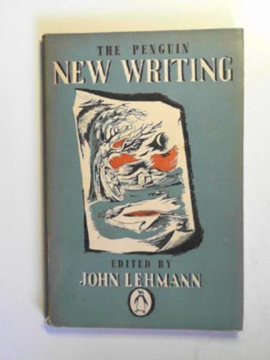 LEHMANN, John (ed) - The Penguin new writing, 30
