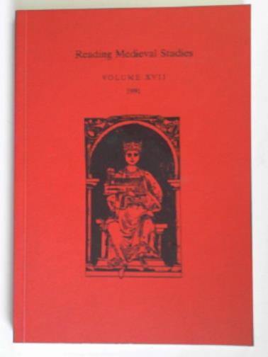 CURRY, Anne E & NOBLE, Peter (eds) - Reading Medieval Studies, volume XVII