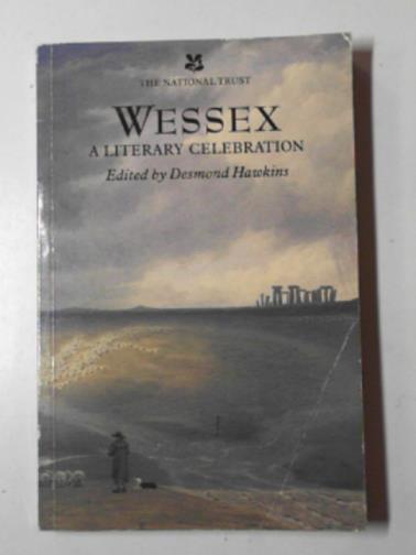HAWKINS, Desmond - Wessex: an anthology