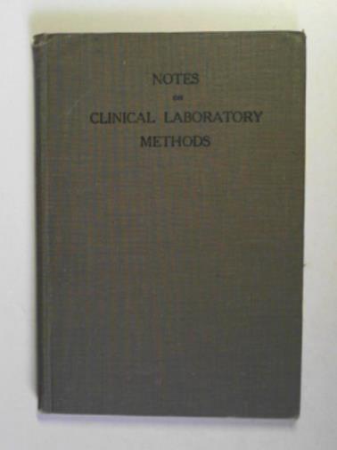 Standing Committee on Laboratory Methods University of Glasgow - Notes on clinical laboratory methods