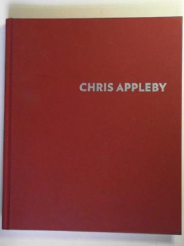 APPLEBY, Chris - Chris Appleby: works past and present