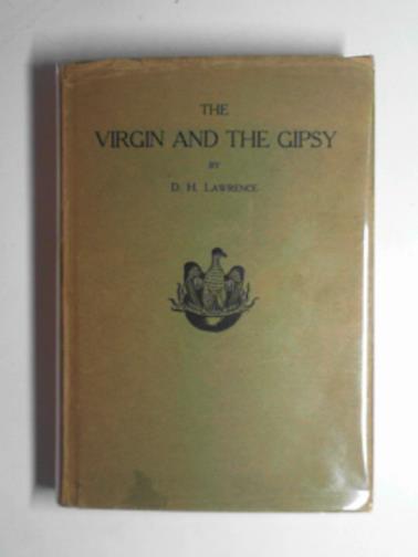 LAWRENCE, D.H. - The Virgin and the Gipsy [Lungarno series no. 4]