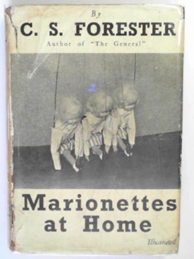 FORESTER, C.S. - Marionettes at home