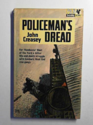 CREASEY, John - Policeman's dread