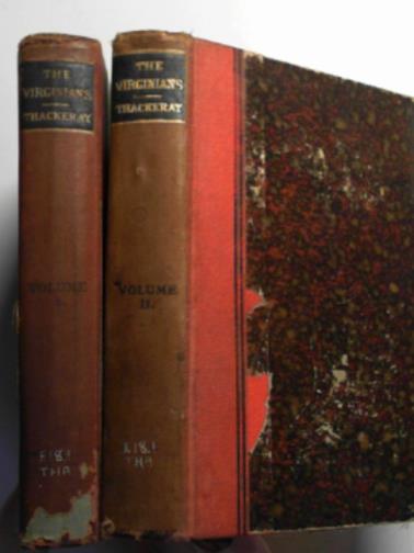THACKERAY, William Makepeace - The Virginians: a tale of the last century, in two volumes