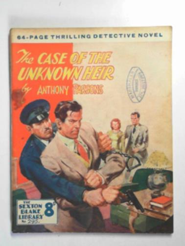 PARSONS, Anthony - The case of the unknown heir